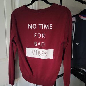 Womens "Bad Vibes" sweatshirt